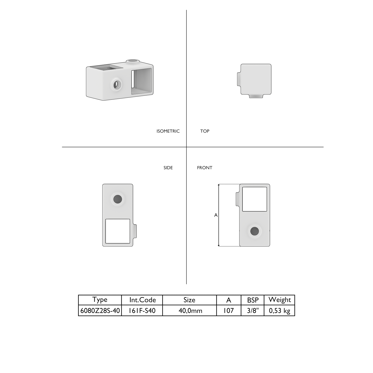 Composant rectangulaire gris présenté sous 4 angles : isométrique, de dessus, de côté, de face. Avec une ouverture rectangulaire, un alésage rond et des évidements. Tableau ci-dessous : type, dimension 40,0 mm, poids 0,53 kg.
